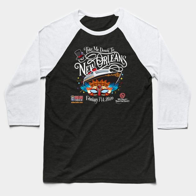 WDW Radio NOLA Cruise (Dark shirts) Baseball T-Shirt by wdwradio